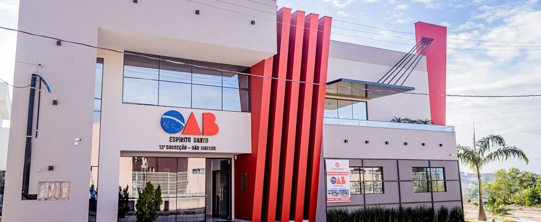 ORDEM DOS ADVOGADOS DO BRASIL – OAB SÃO MATEUS